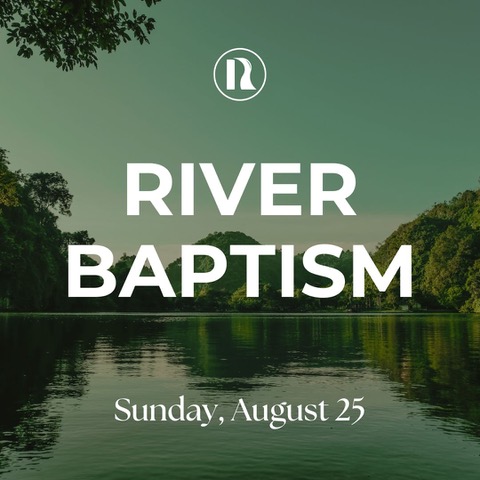 River Baptism August 21st (Instagram Post) (Presentation (169)) (Instagram Post)